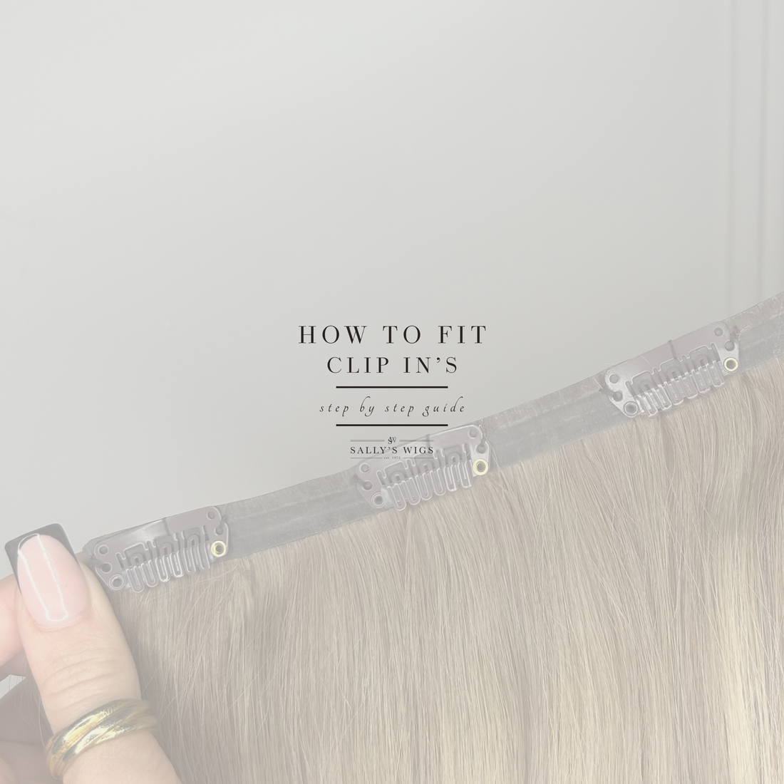 How To Fit Clip In's