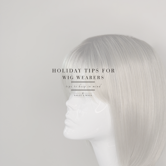 Holiday Tips For Wig Wearers